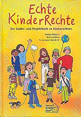 Fester Einband Echte KinderRechte von Markus Ehrhardt, Jordana Schmidt