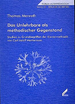 Kartonierter Einband (Kt) Das Unlehrbare als methodischer Gegenstand von Thomas Menrath