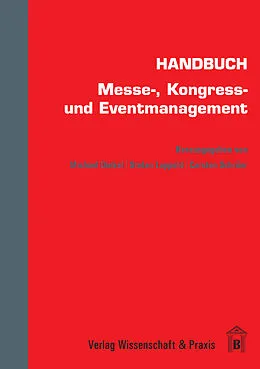 E-Book (pdf) Handbuch Messe-, Kongress- und Eventmanagement. von 