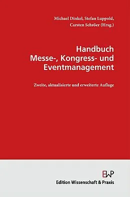 E-Book (pdf) Handbuch Messe-, Kongress- und Eventmanagement von 