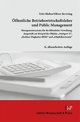 E-Book (pdf) Öffentliche Betriebswirtschaftslehre und Public Management von Oliver Sievering