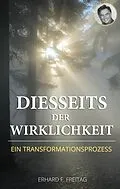 E-Book (epub) Diesseits der Wirklichkeit von Erhard F. Freitag