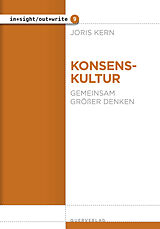 Kartonierter Einband (Kt) Konsenskultur von Joris Kern