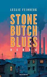 Paperback Stone Butch Blues von Leslie Feinberg