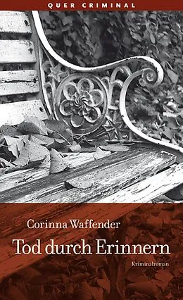 E-Book (epub) Tod durch Erinnern von Corinna Waffender