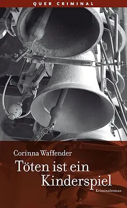 E-Book (epub) Töten ist ein Kinderspiel von Corinna Waffender