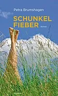 E-Book (epub) Schunkelfieber von Petra Brumshagen