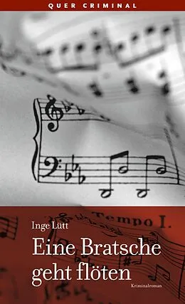 E-Book (epub) Eine Bratsche geht flöten von Inge Lütt