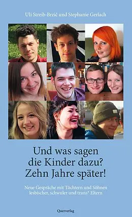 E-Book (epub) Und was sagen die Kinder dazu? - Zehn Jahre später! von Stephanie Gerlach, Uli Streib
