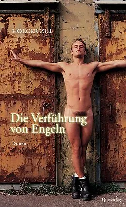 E-Book (epub) Die Verführung von Engeln von Holger Zill