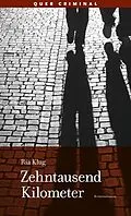 E-Book (epub) Zehntausend Kilometer von Ria Klug
