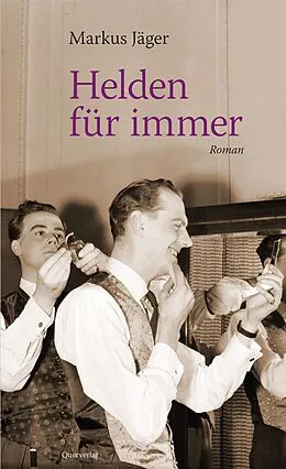 E-Book (epub) Helden für immer von Markus Jäger