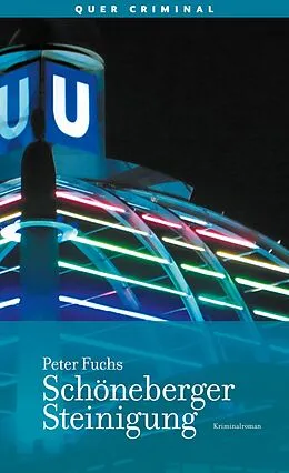 E-Book (epub) Schöneberger Steinigung von Peter Fuchs