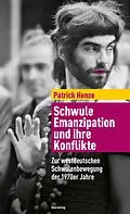 E-Book (epub) Schwule Emanzipation und ihre Konflikte von Patsy l'Amour laLove, Patrick Henze