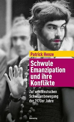 E-Book (epub) Schwule Emanzipation und ihre Konflikte von Patsy l'Amour laLove, Patrick Henze