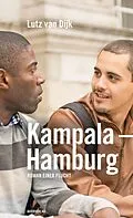 E-Book (epub) Kampala - Hamburg von Lutz van Dijk