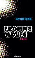 E-Book (epub) Fromme Wölfe von Kevin Junk