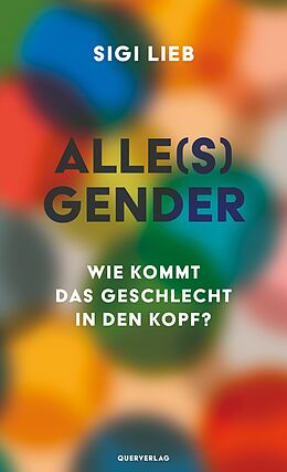 E-Book (epub) Alle(s) Gender von Sigi Lieb