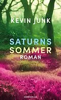 E-Book (epub) Saturns Sommer von Kevin Junk