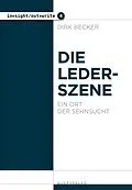 E-Book (epub) Die Lederszene von Dirk Becker