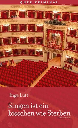 E-Book (epub) Singen ist ein bisschen wie Sterben von Inge Lütt