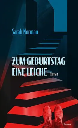 E-Book (epub) Zum Geburtstag eine Leiche von Sarah Norman