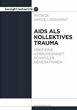 E-Book (epub) Aids als kollektives Trauma von Patsy l'Amour laLove, Patrick Henze-Lindhorst