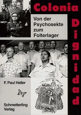 E-Book (pdf) Colonia Dignidad von Heller Friedrich Paul
