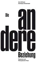 E-Book (epub) Die andere Beziehung von Imre Hofmann, Dominique Zimmermann