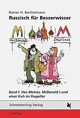 Kartonierter Einband Russisch für Besserwisser. Band 1 von Rainer H. Berthelmann