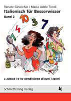 Kartonierter Einband Italienisch für Besserwisser 02 von Renate Ginocchio, Maria Adele Tondi