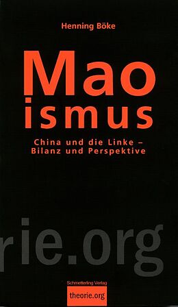 Kartonierter Einband Maoismus von Henning Böke