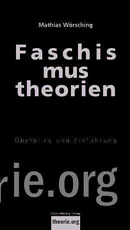 Kartonierter Einband Faschismustheorien von Mathias Wörsching