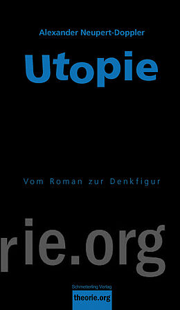 Kartonierter Einband Utopie von Alexander Neupert-Doppler
