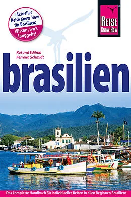 Kartonierter Einband Brasilien von Kai Ferreira Schmidt, Edilma Ferreira Schmidt