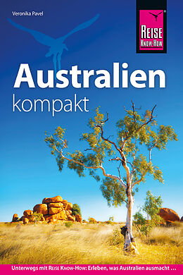 Kartonierter Einband Reise Know-How Reiseführer Australien kompakt von Veronika Pavel