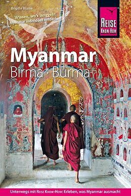 Kartonierter Einband Reise Know-How Reiseführer Myanmar, Birma, Burma von Brigitte Blume
