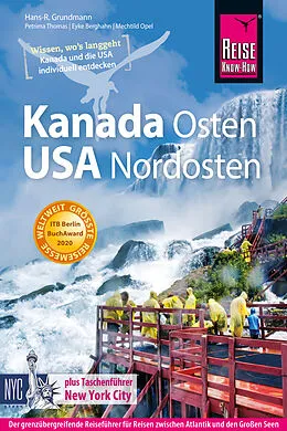Kartonierter Einband Reise Know-How Reiseführer Kanada Osten / USA Nordosten von Hans-R. Grundmann, Mechtild Opel, Petrima Thomas