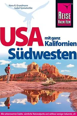 Kartonierter Einband Reise Know-How Reiseführer USA Südwesten mit ganz Kalifornien von Isabel Synnatschke, Hans-R. Grundmann