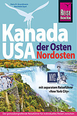 Kartonierter Einband Reise Know-How Reiseführer Kanada Osten / USA Nordosten von Hans-R. Grundmann, Mechtild Opel