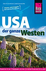 Kartonierter Einband Reise Know-How Reiseführer USA  der ganze Westen von Isabel Synnatschke, Hans-R. Grundmann