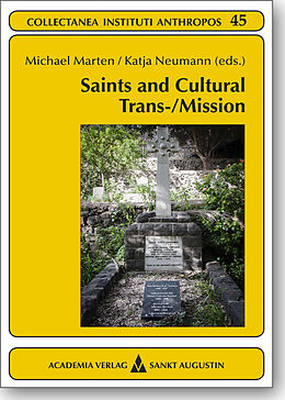 Couverture cartonnée Saints and Cultural Trans-/Mission de Michael Marten, Katja Neumann