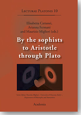 Couverture cartonnée By the sophists to Aristotle through Plato de 