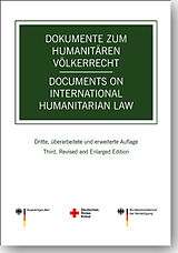 Kartonierter Einband Dokumente zum humanitären Völkerrecht -- Documents on International Humanitarian Law von 