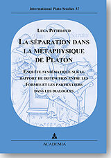 Livre Relié La séparation dans la métaphysique de Platon de Luca Pitteloud