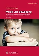 Kartonierter Einband Musik und Bewegung von Elisabeth Danuser-Zogg