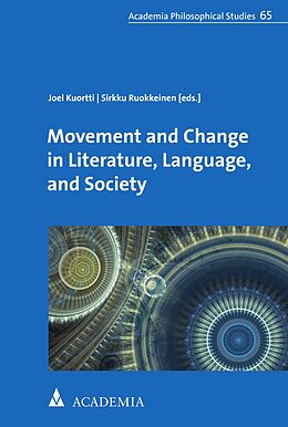eBook (pdf) Movement and Change in Literature, Language, and Society de 