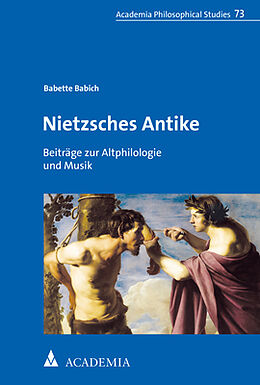 Kartonierter Einband Nietzsches Antike von Babette Babich