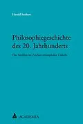 E-Book (pdf) Philosophiegeschichte des 20. Jahrhunderts von Harald Seubert