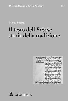 E-Book (pdf) Il testo dell´Erissia: storia della tradizione von Marco Donato